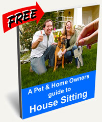 A Pet and Home Owners Guide to House Sitting